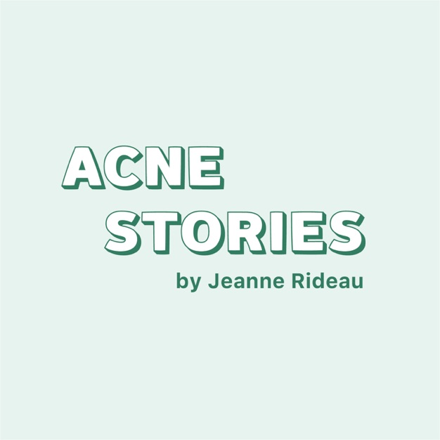Acne Stories Podcast