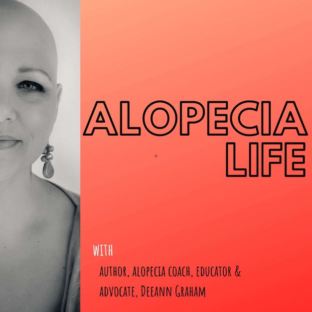 Alopecia Life Podcast