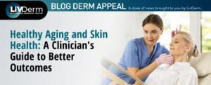 healthy aging and skin health