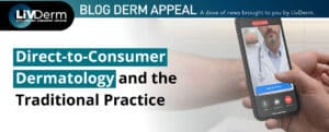 direct-to-consumer dermatology
